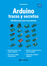 Arduino. Trucos y secretos. - Paolo Aliverti