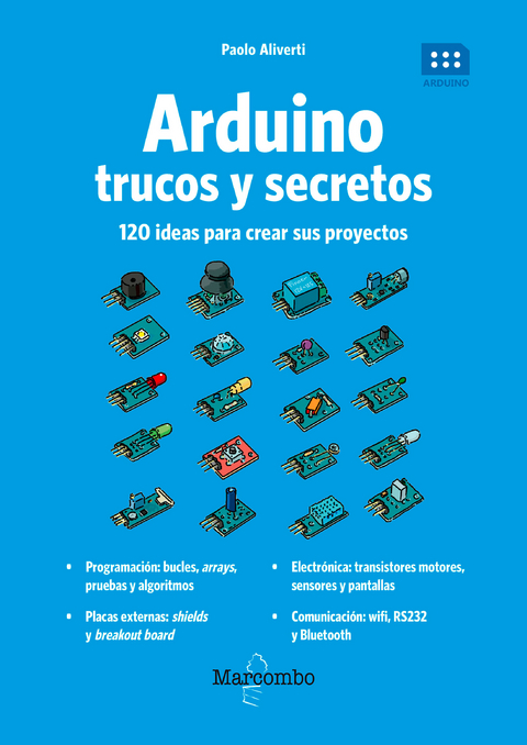 Arduino. Trucos y secretos. - Paolo Aliverti