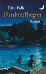 Funkenflieger - Rita Falk