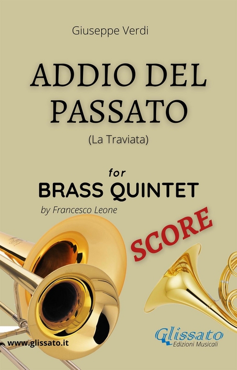 Addio del Passato - Brass Quintet (score) - Giuseppe Verdi