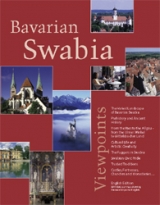 Bavarian Swabia &ndash; Viewpoints
