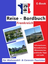 Frankreich-Mobil-Erleben "Reise-Bordbuch Frankreich" - Claus Sch&ouml;ttle