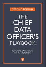 The Chief Data Officer's Playbook - Caroline Carruthers, Peter Jackson