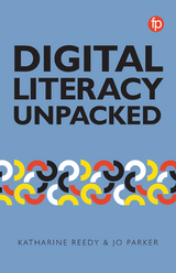 Digital Literacy Unpacked - 