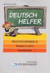 Deutsch Helfer "Rechtschreiben B" - Susanne Homberg, Gisela Krosch, Peter Geist