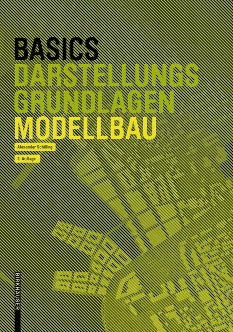 Basics Modellbau - Alexander Schilling