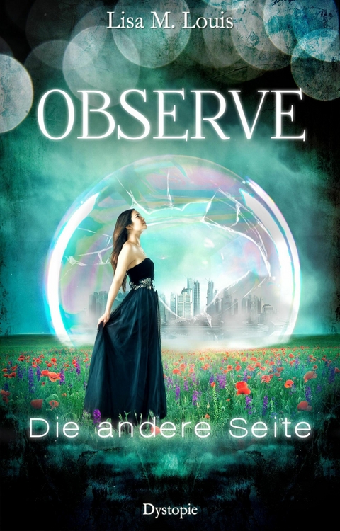 Observe: Die andere Seite - Lisa M. Louis, Lisa Summer