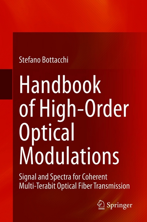 Handbook of High-Order Optical Modulations - Stefano Bottacchi