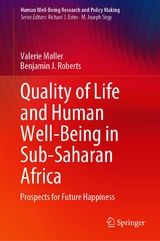 Quality of Life and Human Well-Being in Sub-Saharan Africa - Valerie M&oslash;ller, Benjamin J. Roberts