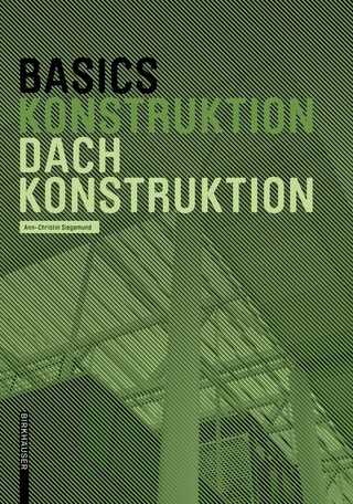 Basics Dachkonstruktion