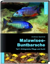 Malawisee-Buntbarsche - Andreas Spreinat