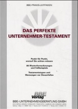 Das perfekte Unternehmer-Testament - R&uuml;diger Fromm
