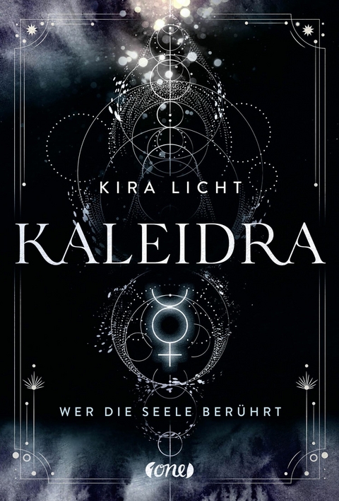 Kaleidra - Wer die Seele ber&uuml;hrt - Kira Licht