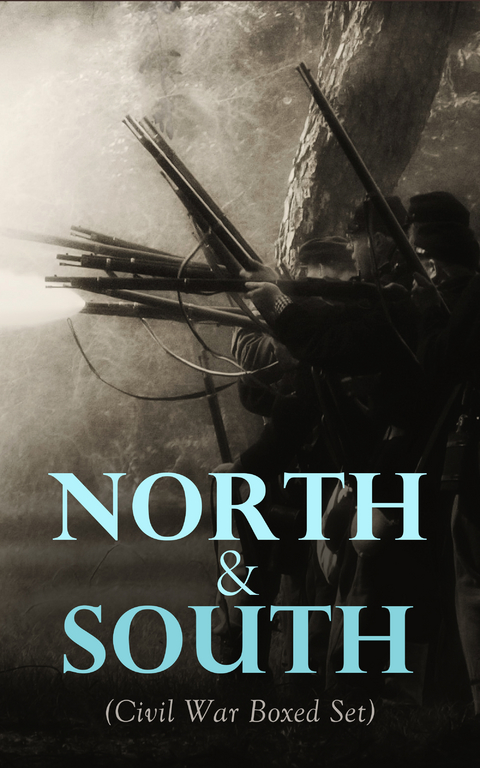 North & South (Civil War Boxed Set) - Mark Twain, Joseph A. Altsheler, Winston Churchill, Ambrose Bierce, John William De Forest, G. A. Henty, Mar&iacute;a Ruiz de Burton, Thomas Dixon Jr., George Washington Cable, Harry Hazelton, Ellen Glasgow, B. K. Benson, Robert W. Chambers, George W. Peck, Byron A. Dunn, John Esten Cooke, John R. Musick, W. H. Shelton, Charles King, Henry F. Keenan, Jules Verne, Natalie Sumner Lincoln, Randall Parrish, John McElroy, Charles Carleton Coffin, Lucy Foster Madison, Edward Robins, Edward Everett Hale, James Ford Rhodes