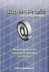 Super-Profit im Internet - Bill Guting