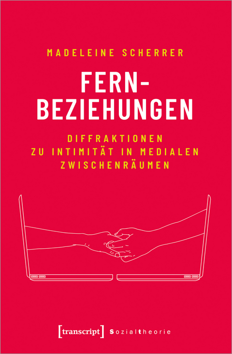 Fernbeziehungen - Madeleine Scherrer