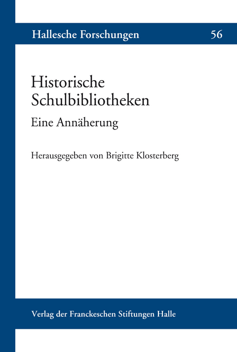 Historische Schulbibliotheken - 