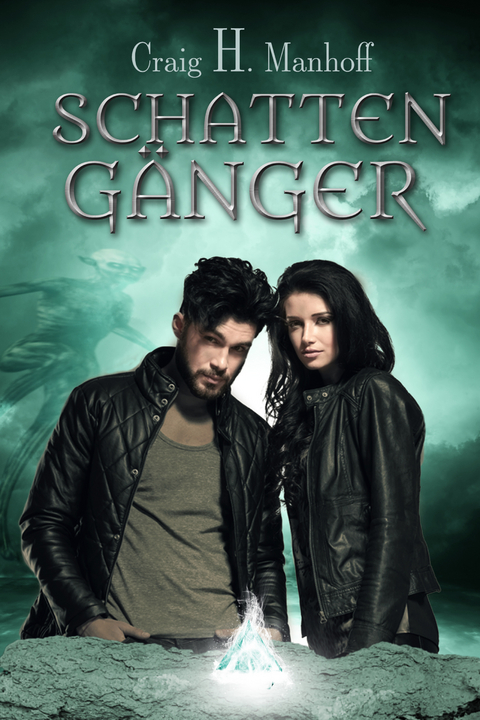 Schatteng&auml;nger - Craig H. Manhoff