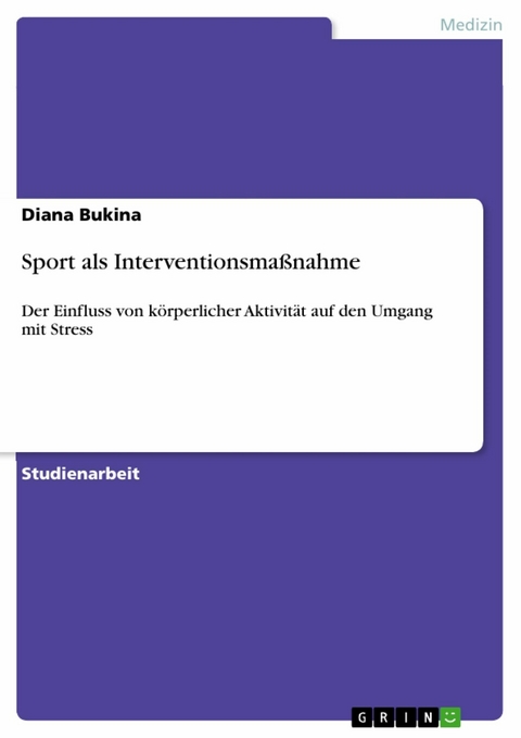 Sport als Interventionsma&szlig;nahme - Diana Bukina