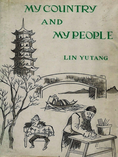 My Country and My People - Lin Yutang