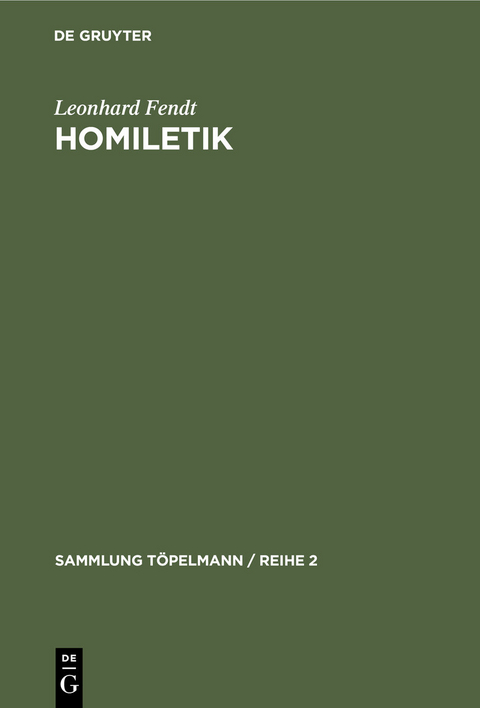 Homiletik - Leonhard Fendt