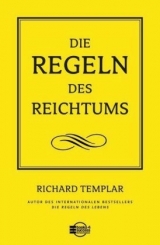 Die Regeln des Reichtums - Richard Templar
