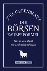 Die B&ouml;rsen-Zauberformel - Joel Greenblatt