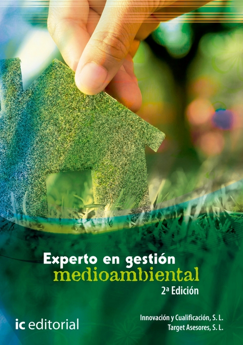 Experto en gesti&oacute;n medioambiental - S.L. Innovaci&oacute;n y Cualificaci&oacute;n, S. L. Target Asesores