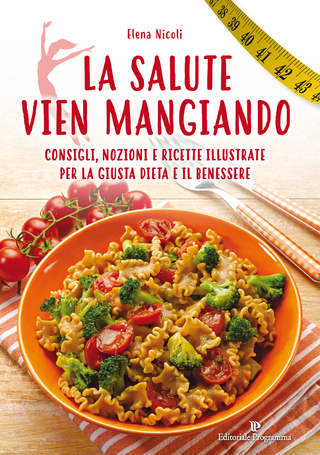 La salute vien mangiando