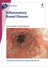 Fast Facts: Inflammatory Bowel Disease - David S. Rampton, Fergus Shanahan