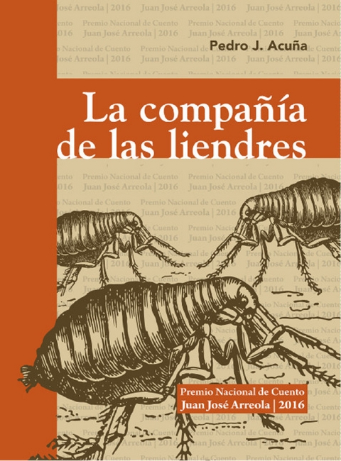 La compa&ntilde;&iacute;a de las liendres - Pedro J. Acu&ntilde;a