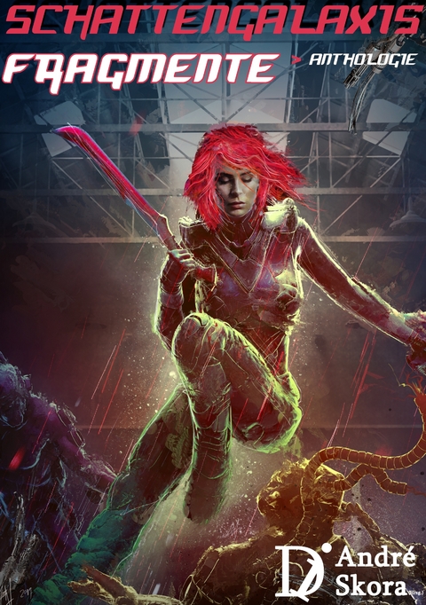 Schattengalaxis - Fragmente - Daniel Isberner, J&ouml;rg K&ouml;ster, Francis Bergen, Gloria H. Manderfeld, Peter Hohmann