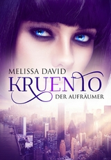 Kruento - Der Aufr&auml;umer -  Melissa David