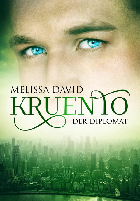 Kruento - Der Diplomat -  Melissa David