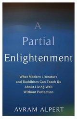 A Partial Enlightenment - Avram Alpert