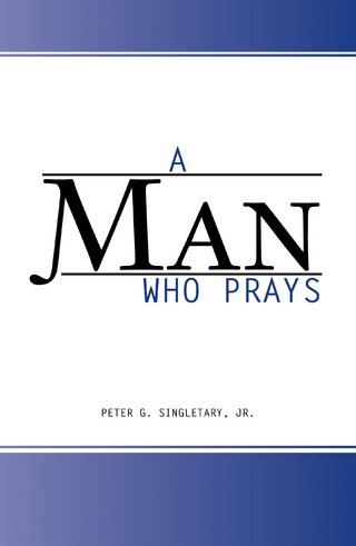 A Man Who Prays