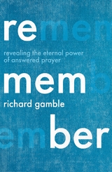 Remember - Richard Gamble