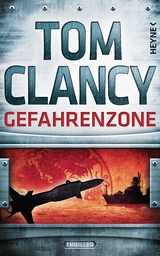Gefahrenzone - Tom Clancy