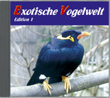 Exotische Vogelwelt - Vogelstimmen aus aller Welt - Karl H Dingler