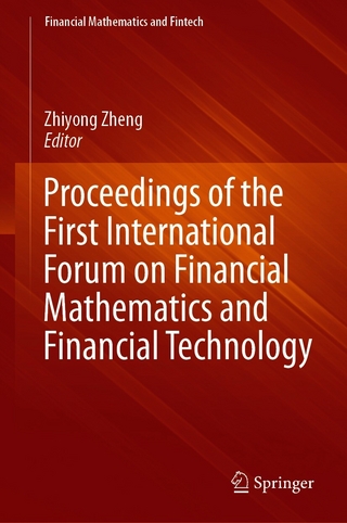 Proceedings of the First International Forum on Financial Mathematics and Financial Technology