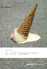 Ja, toll! - Ursula Ott
