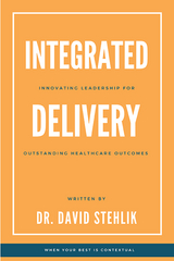 Integrated Delivery - David Stehlik