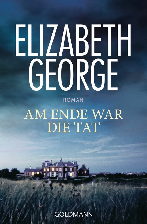 Am Ende war die Tat - Elizabeth George
