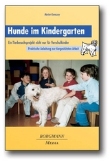 Hunde im Kindergarten - Marion Koneczny