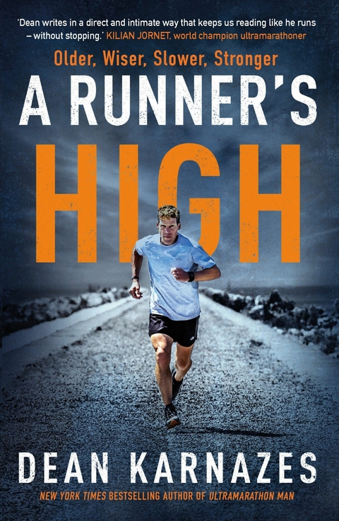 Runner's High -  Dean Karnazes