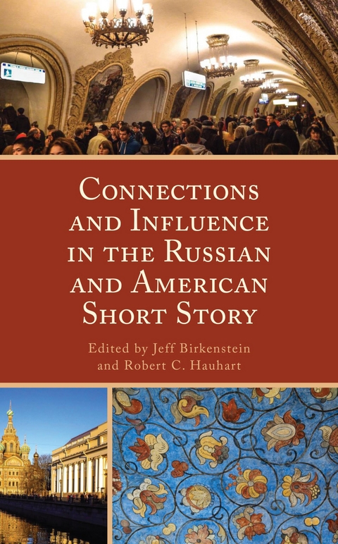Connections and Influence in the Russian and American Short Story - 