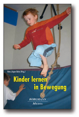 Kinder lernen in Bewegung - 
