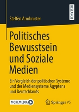 Politisches Bewusstsein und Soziale Medien - Steffen Armbruster
