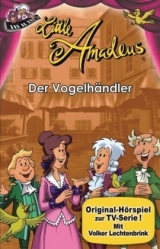 Little Amadeus - Der Vogelhändler - Debertin, Winfried; Leitner, Olaf