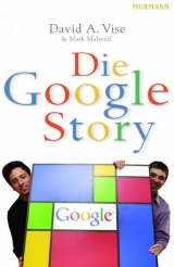 Die Google-Story - David Vise